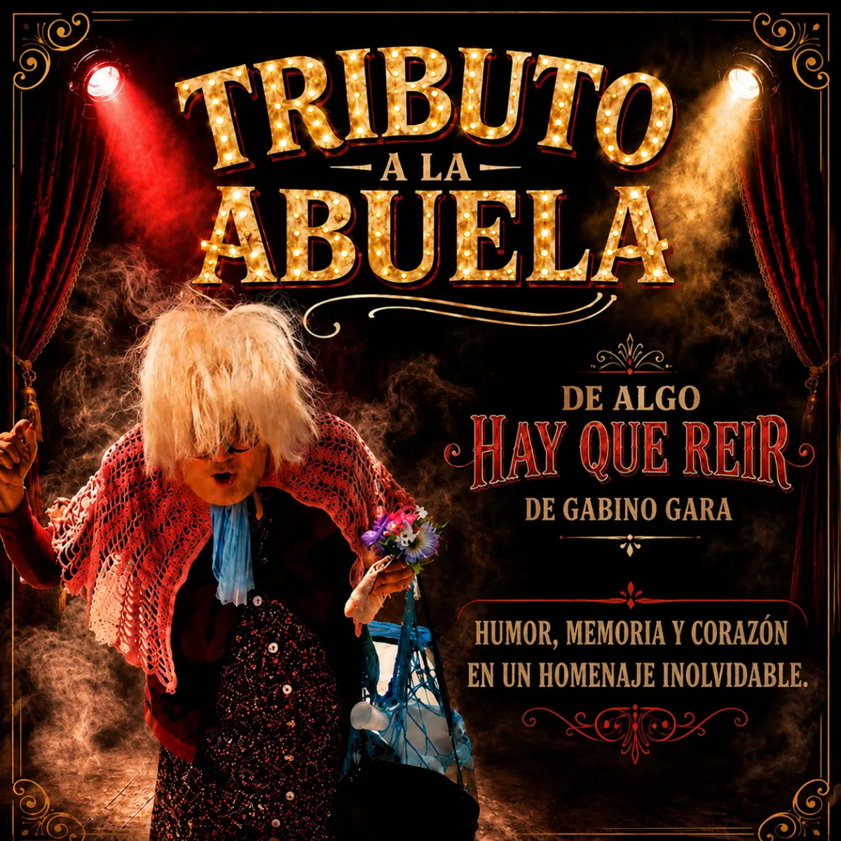Póster de Tributo a la abuela: De algo hay que reír