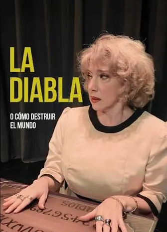 Póster de La diabla o cómo destruir el mundo
