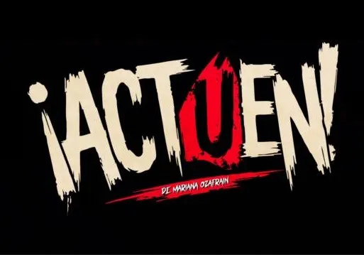 Póster de ¡Actúen!