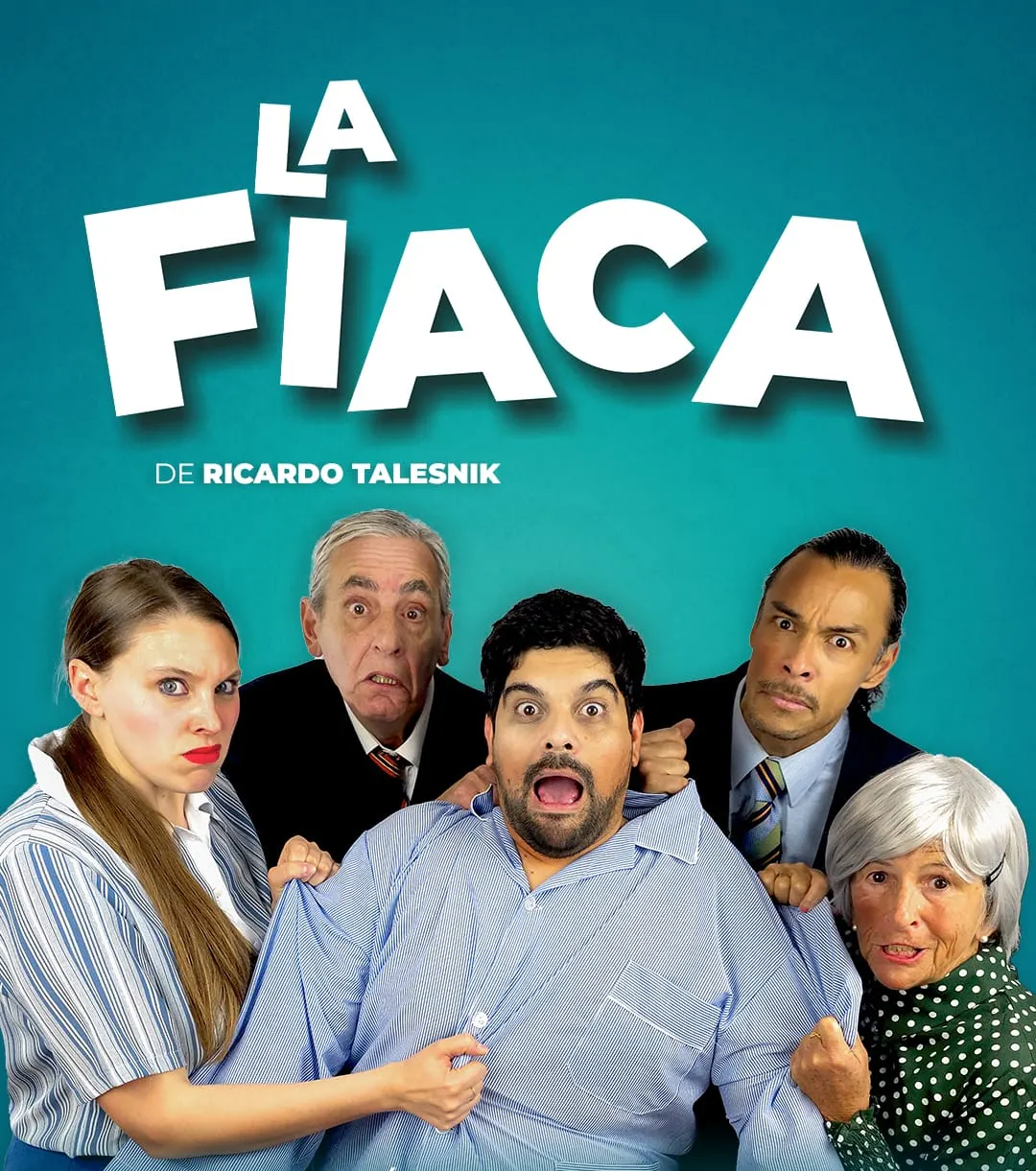 Póster de La Fiaca