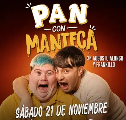 Póster de Alonso y Frankillo: Pan con manteca
